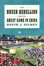Boxer Rebellion and the Great Game in China