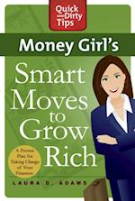 Money Girl's Smart Moves to Grow Rich