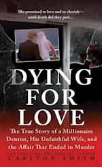 Dying for Love