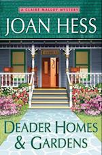 Deader Homes and Gardens