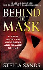 Behind the Mask