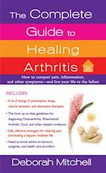 Complete Guide to Healing Arthritis