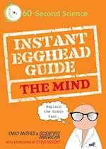 Instant Egghead Guide: The Mind