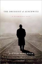 Druggist of Auschwitz