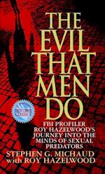 Evil That Men Do