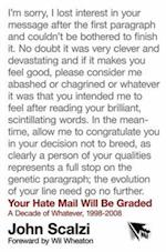 Your Hate Mail Will Be Graded