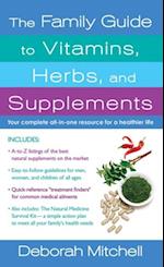 Family Guide to Vitamins, Herbs, and Supplements