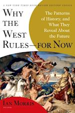 Why the West Rules-for Now
