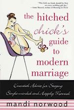 Hitched Chick's Guide to Modern Marriage