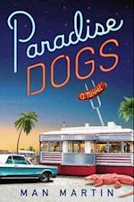Paradise Dogs
