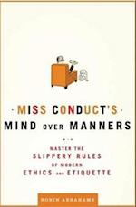 Miss Conduct's Mind over Manners