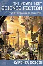 Year's Best Science Fiction: Twenty-Third Annual Collection