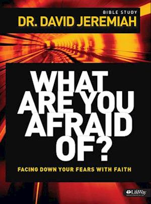 What Are You Afraid Of? Member Book