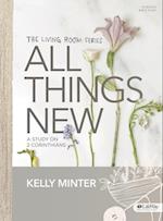 All Things New - Bible Study Book