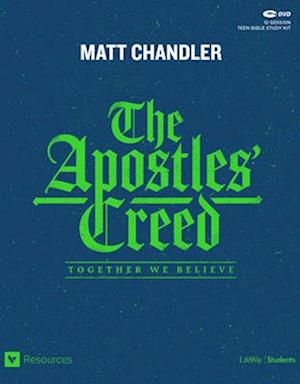 The Apostles' Creed - Teen Bible Study Leader Kit