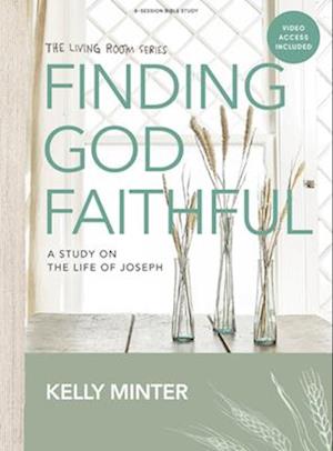 Finding God Faithful - Bible Study Book with Video Access