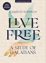 Live Free - Bible Study Book with Video Access