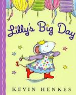 Lilly's Big Day (1 Hardcover/1 CD)