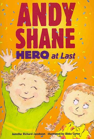 Andy Shane Hero at Last (1 Paperback/1 CD)