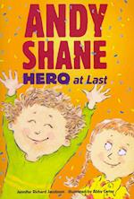 Andy Shane Hero at Last (1 Paperback/1 CD)