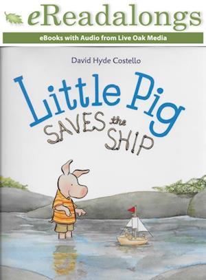 Little Pig Saves the Ship