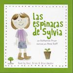 Las Espinacas de Sylvia (1 Paperback/1 CD) [With CD (Audio)]