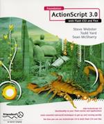 Foundation ActionScript 3.0 with Flash CS3 and Flex