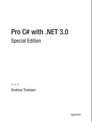 Pro C# with .NET 3.0, Special Edition