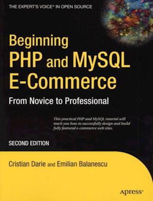 Beginning PHP and MySQL E-Commerce