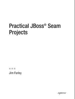 Practical JBoss Seam Projects