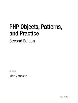 PHP Objects, Patterns, and Practice