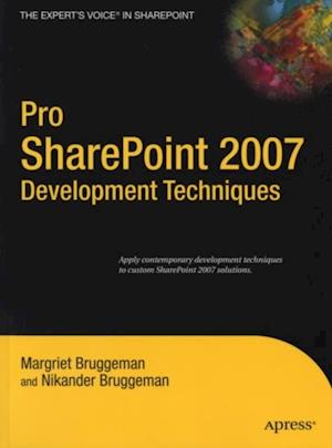 Pro SharePoint 2007 Development Techniques