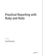 Practical Reporting with Ruby and Rails