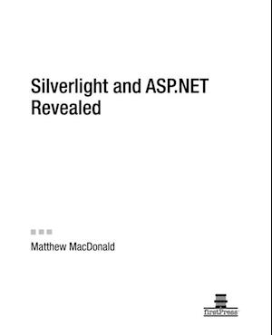 Silverlight and ASP.NET Revealed