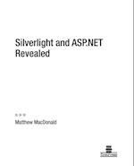 Silverlight and ASP.NET Revealed