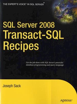 SQL Server 2008 Transact-SQL Recipes