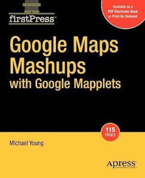 Google Maps Mashups with Google Mapplets