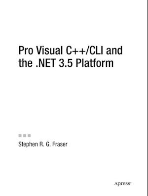 Pro Visual C++/CLI and the .NET 3.5 Platform