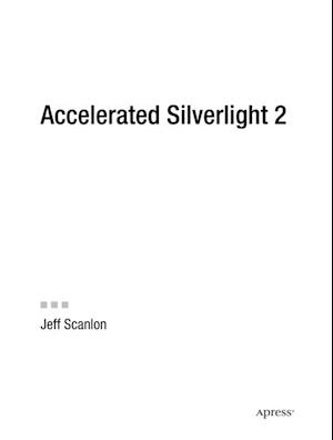 Accelerated Silverlight 2