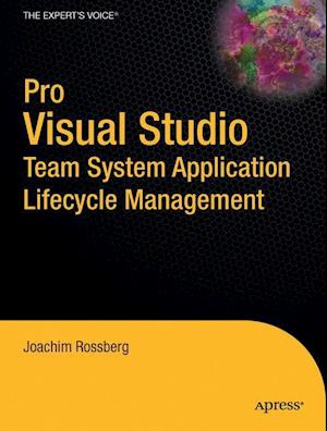 Pro Visual Studio Team System Application Lifecycle Management