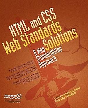 HTML and CSS Web Standards Solutions