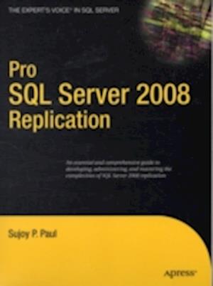 Pro SQL Server 2008 Replication