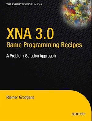 XNA 3.0 Game Programming Recipes