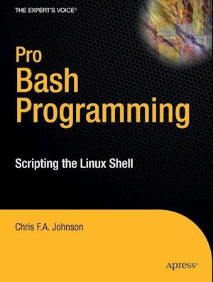 Pro Bash Programming