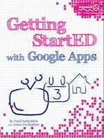 Getting StartED with Google Apps