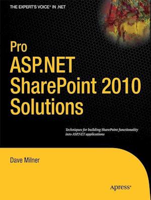 Pro ASP.NET SharePoint 2010 Solutions