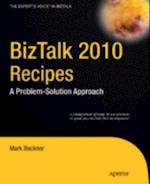 BizTalk 2010 Recipes