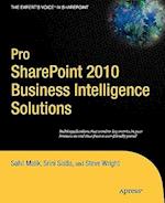 Pro Sharepoint 2010 Business Intelligence Solutions