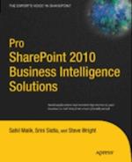 Pro SharePoint 2010 Business Intelligence Solutions