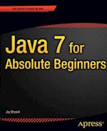 Java 7 for Absolute Beginners